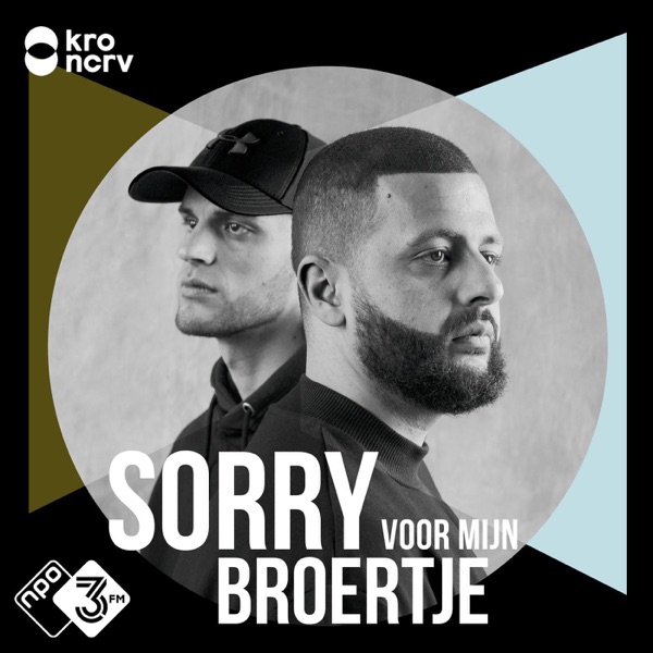 Sorry voor mijn broertje