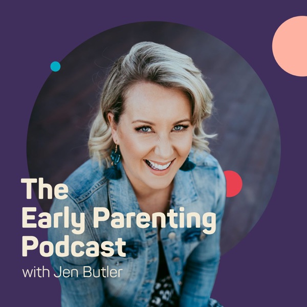 The Early Parenting Podcast Artwork