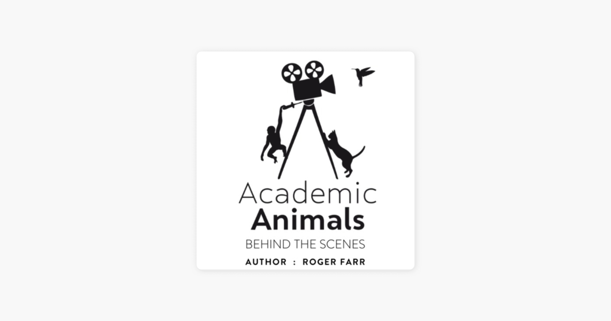 ‎Academic Animals - Behind The Scenes on Apple Podcasts