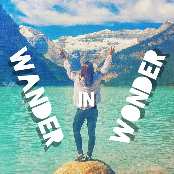 Wander in Wonder Artwork