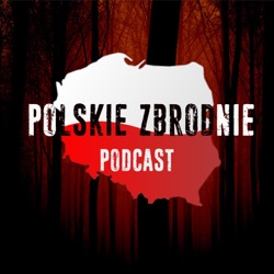 Oskar Małgorzaciak #4 Polskie Zbrodnie