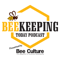 Beekeeping Today Podcast