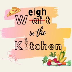 Weight in the Kitchen