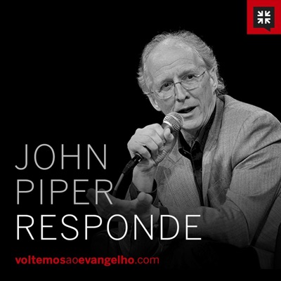 John Piper Responde John Piper Responde