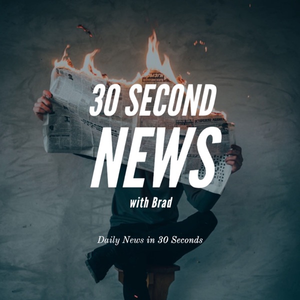 30 Second News with Brad Artwork