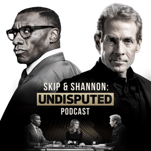 Skip and Shannon: Undisputed