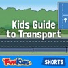 Kids Guide to Transport