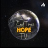 EndTimes Hope TV artwork