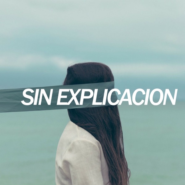 SIN EXPLICACION