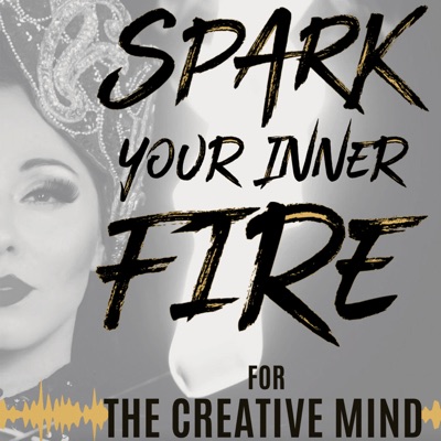 Spark Your Inner Fire for Creatives