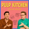 Pulp Kitchen: A Film Podcast artwork
