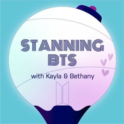 Stanning BTS Stanning BTS