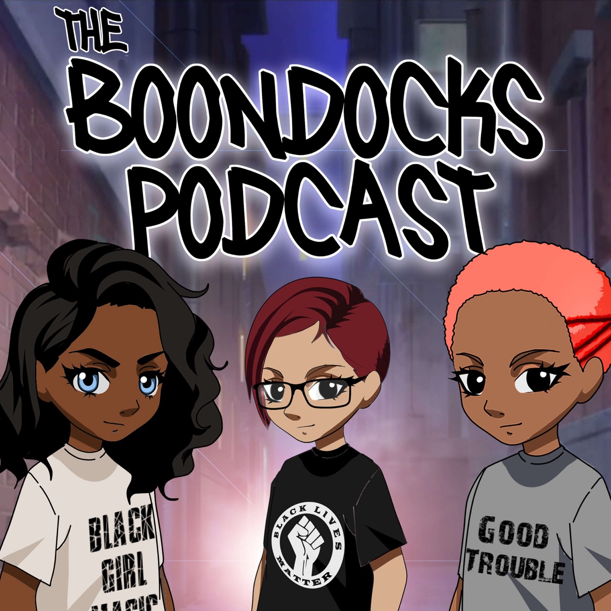 The Boondocks Podcast – Podcast