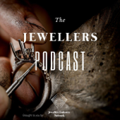 The Jewellers Podcast - The Jewellery Industry Summit