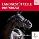 Landgestüt Celle - Der Podcast