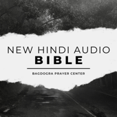 New Hindi Audio Bible | By Bagdogra Prayer Center - Bagdogra Prayer Center