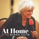 AT HOME with Byron Katie