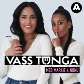 Vass Tunga - Aller media | Acast