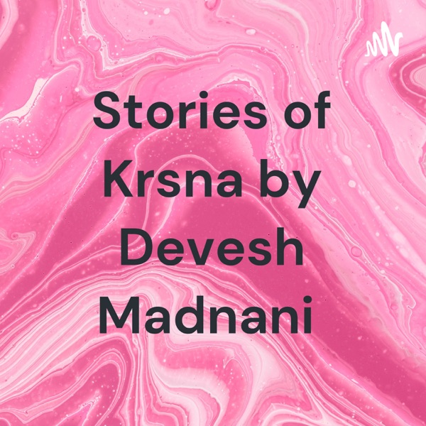 Stories of Krsna by Devesh Madnani Artwork