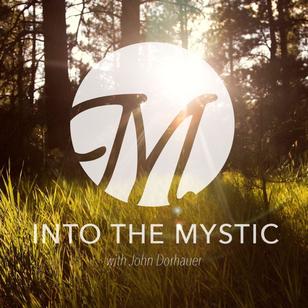 Into the Mystic with John Dorhauer