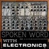 Spoken Word with Electronics