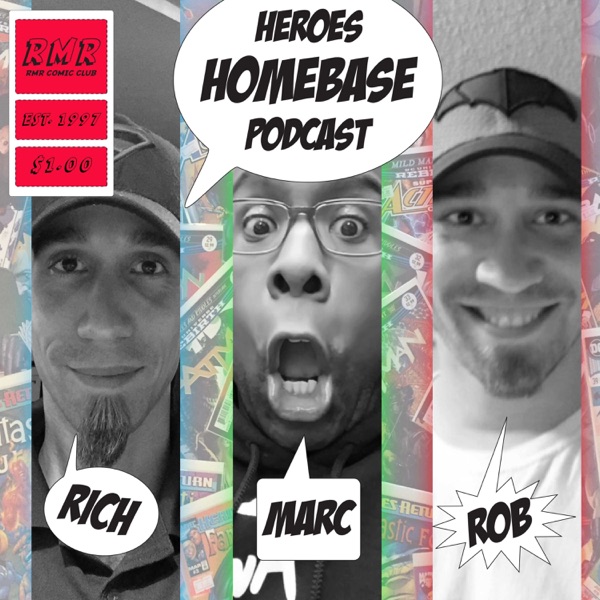 Heroes Homebase Podcast Artwork