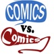 Comics Vs. Comics