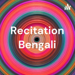Recitation Bengali