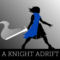 Tale - A KNIGHT ADRIFT podcast