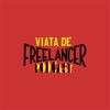 Viața de freelancer Podcast