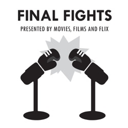 Final Fights - Episode 40 (It Follows - Jay, Paul, Yara and Kelly vs. The Entity)