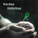 TSF - Verdes Hábitos - Podcast