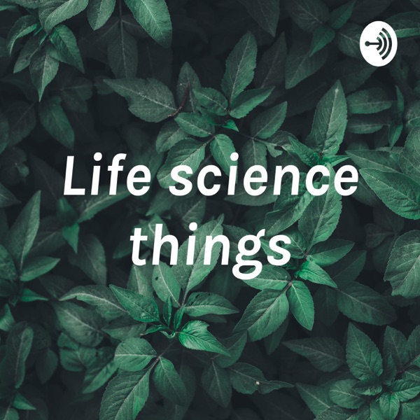 Life science things Artwork