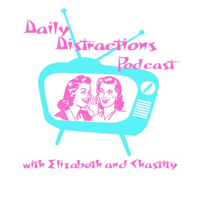 Daily Distractions Podcast