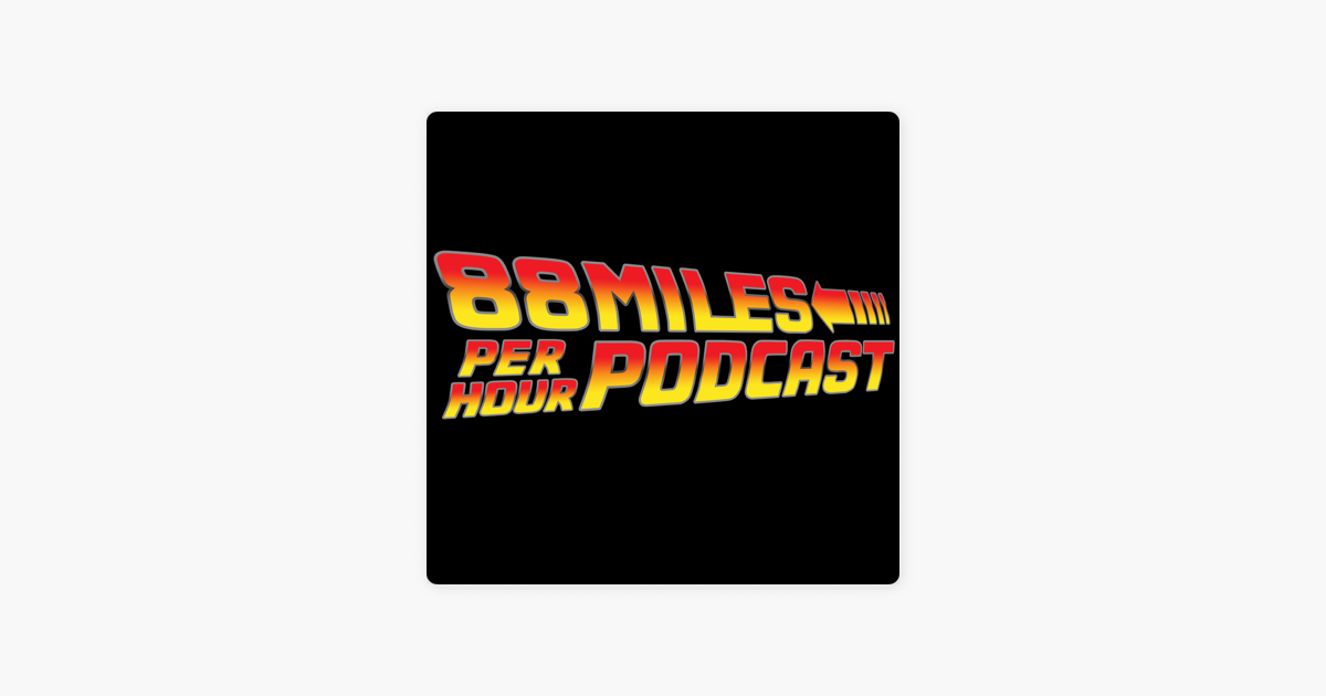 88-miles-per-hour-podcast-on-apple-podcasts