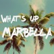 Whats Up Marbella