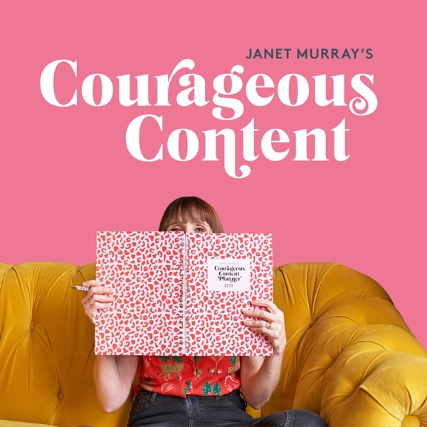 Courageous Content with Janet Murray