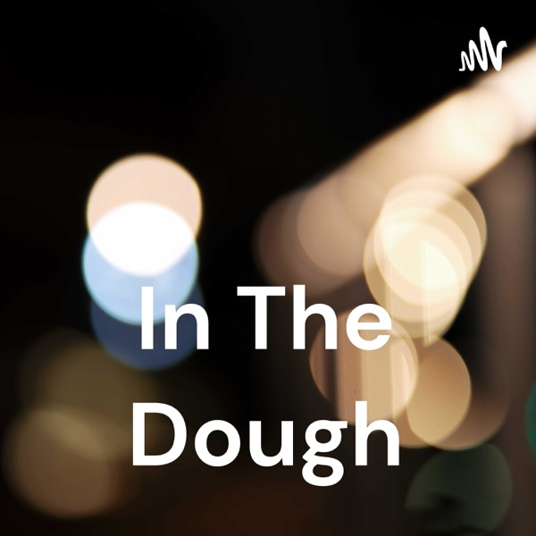 In The Dough Artwork