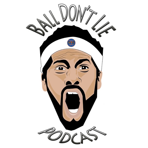 Ball Don't Lie Podcast