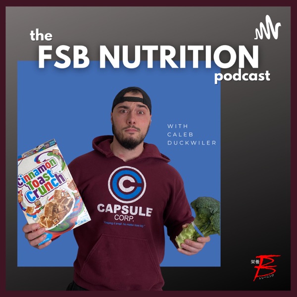 FSB Nutrition Podcast Artwork