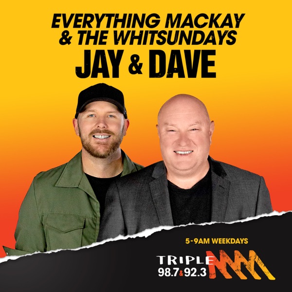 Jay and Dave for Breakfast - Triple M Mackay & The Whitsundays Artwork