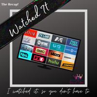 The Recap! Watched It podcast