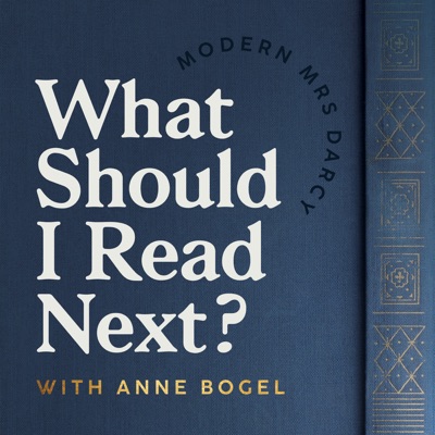 What Should I Read Next?:Anne Bogel | Wondery