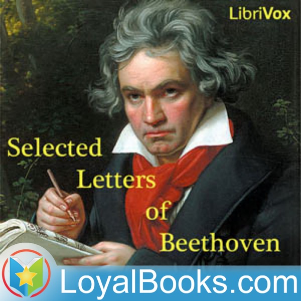 Artwork for Selected Letters of Beethoven by Ludwig van Beethoven