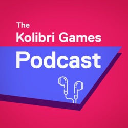 Shipping Games Remotely - The Kolibri Games Podcast, Season 02, Episode 03