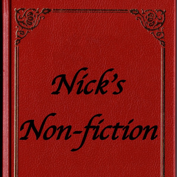 Nick's Non-fiction Artwork