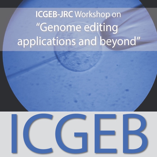 ICGEB-JRC Workshop on "Genome editing applications and beyond" Artwork