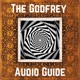 The Godfrey Audio Guide