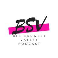 Bittersweet Valley podcast