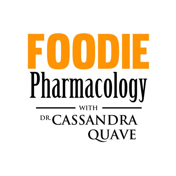 Foodie Pharmacology Podcast